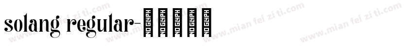 solang regular字体转换